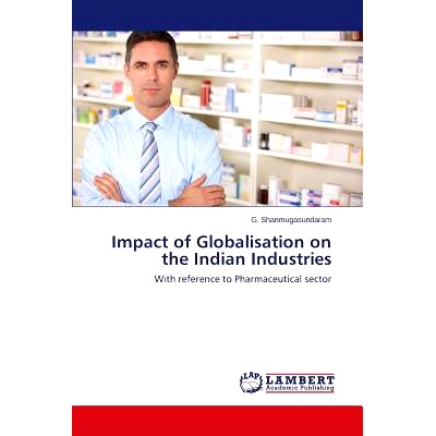 预订 Impact of Globalisation on the Indian Industries: 9783659518171