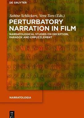 [预订]Perturbatory Narration in Film 9783110560824