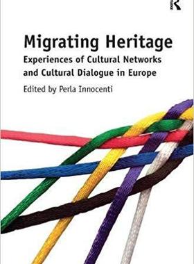 【预售】Migrating Heritage