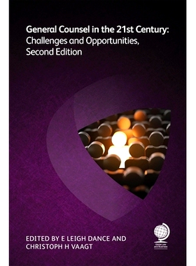 预订 General Counsel in the 21st Century: Challenges and Opportunities, Second Edition 21世纪的法律总顾问:挑战与机遇，*