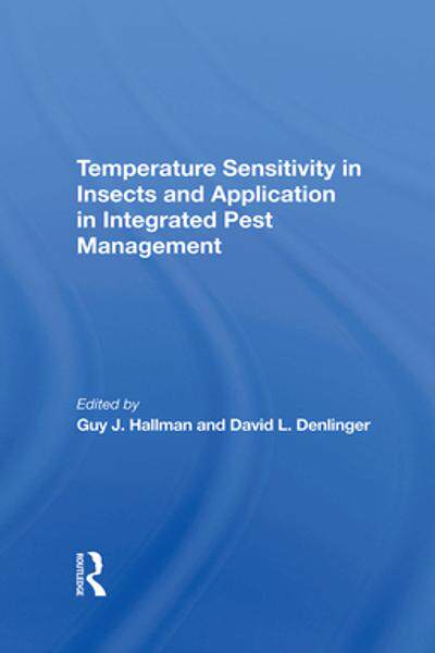 [预订]Temperature Sensitivity in Insects and Application in Integrated Pest Management 9780367289836
