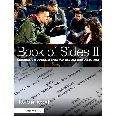 预订 Book of Sides II: Original, Two-Page Scenes for Actors and Directors 台词本II：演员和导演的两页原始场景: 9781138220