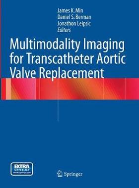 预订 Multimodality Imaging for Transcatheter Aortic Valve Replacement
