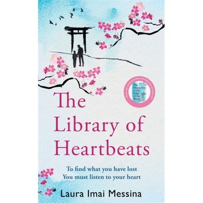 预订 Library of Heartbeats,The: A Sweeping, Heart-Rending Japanese-Set Novel 心跳图书馆: 9781786583116