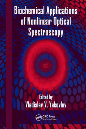 【预订】Biochemical Applications of Nonlinear Optical Spectroscopy