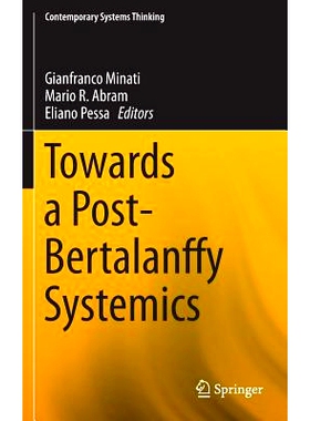 预订 Towards a Post-Bertalanffy Systemics 面向后贝塔朗菲系统学: 9783319243894
