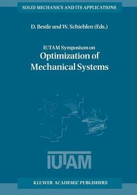 预订 IUTAM Symposium on Optimization of Mechanical Systems