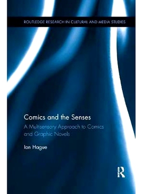 预订 Comics and the Senses: A Multisensory Approach to Comics and Graphic Novels: 9781138548398