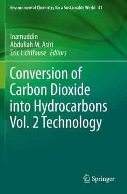 【预订】Conversion of Carbon Dioxide into Hydrocarbons Vol. 2 Technology
