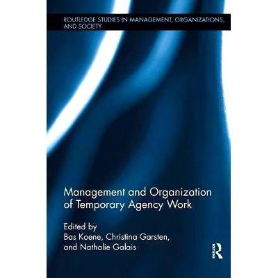 预订 Management and Organization of Temporary Agency Work: 9781138617285