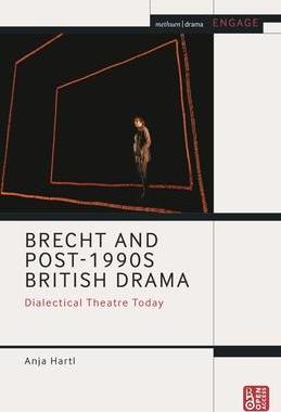 [预订]Brecht and Post-1990s British Drama: Dialectical Theatre Today 9781350201842