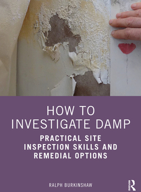 【预订】How to Investigate Damp 9780367434953