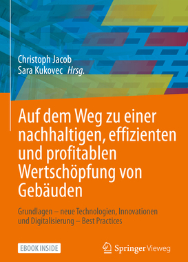 预订 Auf dem Weg zu einer  nachhaltigen, effizienten und profitablen Wertschöpfung von Gebäuden
