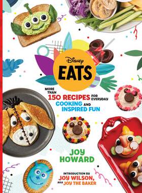 预订 Disney Eats: More Than 150 Recipes for Everyday Cooking and Inspired Fun迪士尼美食：超过 150 道日常烹饪和趣味食谱: