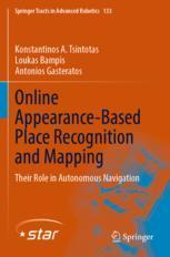 [预订]Online Appearance-Based Place Recognition and Mapping: Their Role in Autonomous Navigation 9783031093982