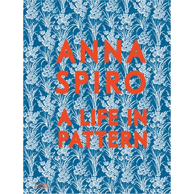 预订 Anna Spiro: A Life in Pattern 9781760765040