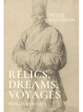 预订 Relics, dreams, voyages: World baroque 遗物、梦想、航行：世界巴洛克风格: 9781526169341