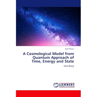 Approach 能量和状态 Quantum Model 量子方法 从时间 Time 宇宙学模型 and from State Cosmological 预订 9786 Energy