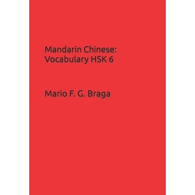 预订 Mandarin Chinese: Vocabulary HSK 6 普通话：词汇 HSK 6 9798363403040