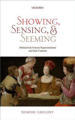 【预订】Showing, Sensing, and Seeming