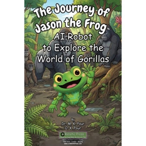 预订 The Journey of Jason the Frog™ AI Robot to Explore the World of Gorillas Jason The Frog™人工智能机器人探索大猩猩