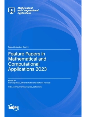 预订 Feature Papers in Mathematical and Computational Applications 2023: 9783725826315