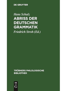 预订 Abriss der deutschen Grammatik: 9783111182803