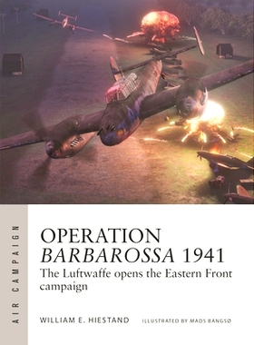 预订 Operation Barbarossa 1941: The Luftwaffe opens the Eastern Front campaign 巴巴罗萨行动 1941：德国空军开启东线战役: