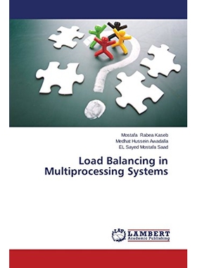 预订 Load Balancing in Multiprocessing Systems: 9783659244292