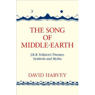 预订 THE SONG OF MIDDLE-EARTH: J. R. R. Tolkien’s Themes, Symbols and Myths: 9780008184810