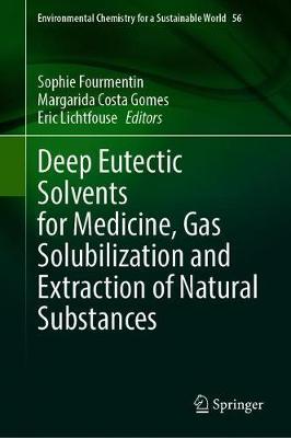 【预订】Deep Eutectic Solvents for Medicine, Gas Solubilization and Extraction of Natural Substances