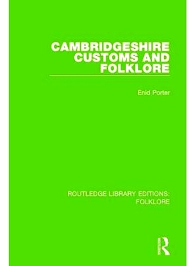 预订 Cambridgeshire Customs and Folklore Pbdirect: 9781138845435