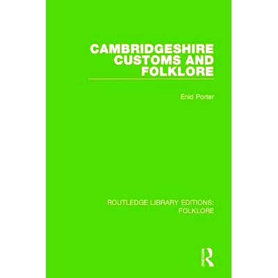 预订 Cambridgeshire Customs and Folklore Pbdirect: 9781138845435