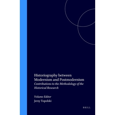 预订 Historiography between Modernism and Postmodernism: Contributions to the Methodology of the Historical Research 现