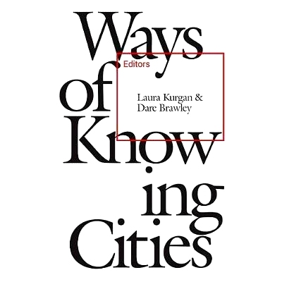预订 Ways of Knowing Cities: 9781941332580