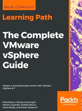 预订 The Complete VMware vSphere Guide (课程)  完整的VMware vSphere指南: 9781838985752
