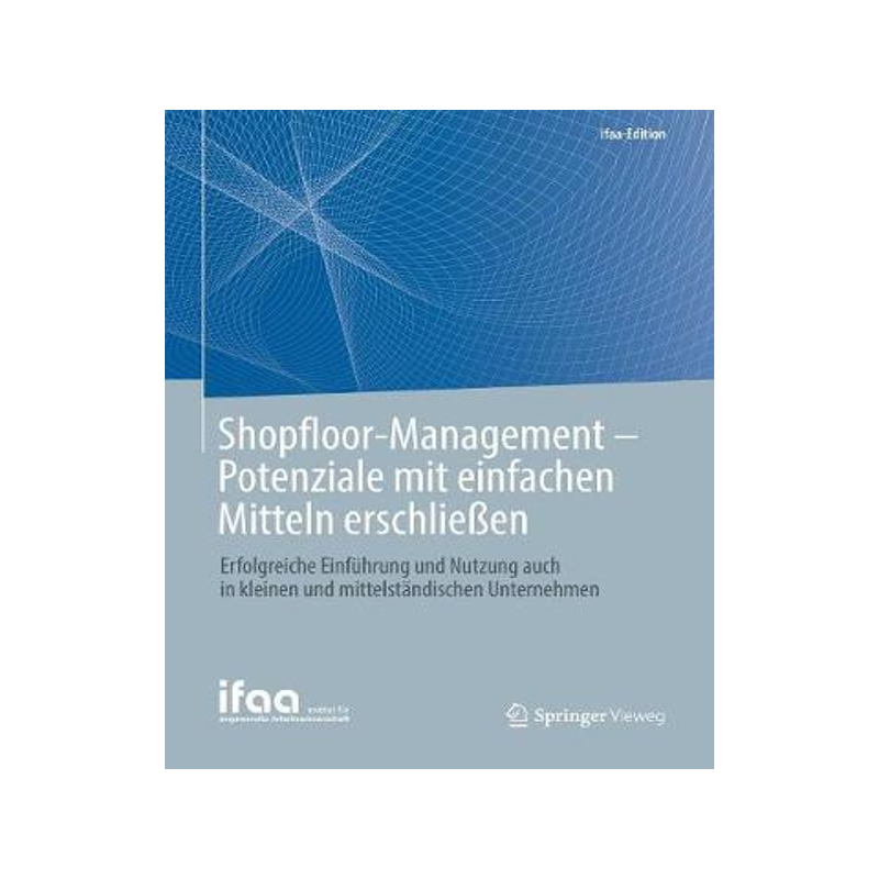 预订 Shopfloor-Management - Potenziale mit einfachen Mitteln erschließen