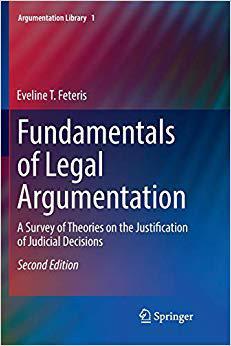 【预售】Fundamentals of Legal Argumentation: A Survey of Theories on the Justification of Judicial Decisions