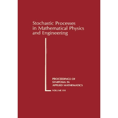 预订 Stochastic Processes in Mathematical Physics and Engineering 9780821813164
