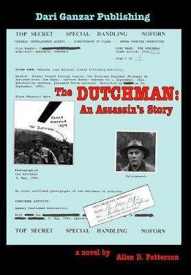[预订]The Dutchman: An Assassin’s Story. 9780985483432