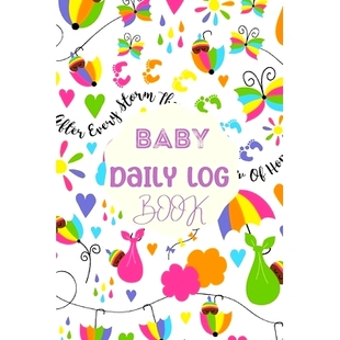 预订 Baby Daily Logbook: Newborn Baby Log Tracker Journal Book, first 120 days baby logbook, Baby's Eat, Sleep and Poop