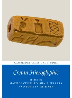 预订 Cretan Hieroglyphic 克利特岛的象形文字: 9781009490108