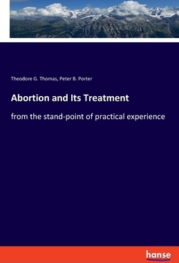 【预订】Abortion and Its Treatment