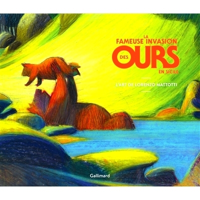 预订 La fameuse invasion des ours en Sicile : l’art de Lorenzo Mattotti 西西里*的熊入侵事件 艺术设定集 洛伦佐·马托