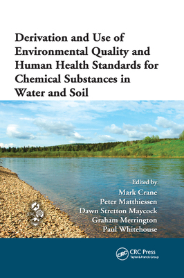 【预订】Derivation and Use of Environmental Quality and Human Health Standards for Chemical Substances in Water an...