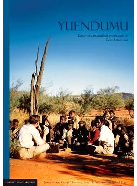 预订 Yuendumu: legacy of a longitudinal growth study in Central Australia: 9780980723090
