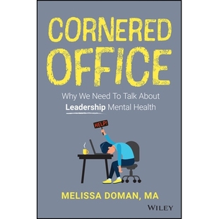 Talk Cornered Need 预订 About Health Why Mental Office 9781394350353 Leadership