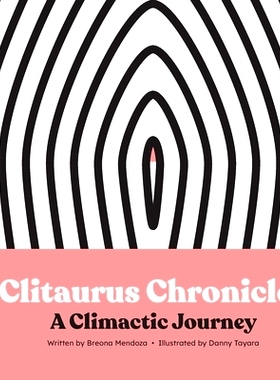 预订 Clitaurus Chronicles: A Climactic Journey: 9798875962530