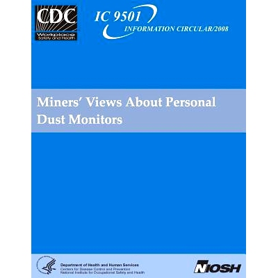预订 Miners’ Views About Personal Dust Monitors: 9781492998983