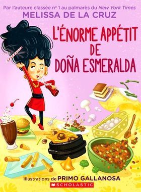 预订 L’Énorme Appétit de Doña Esmeralda: 9781443199391